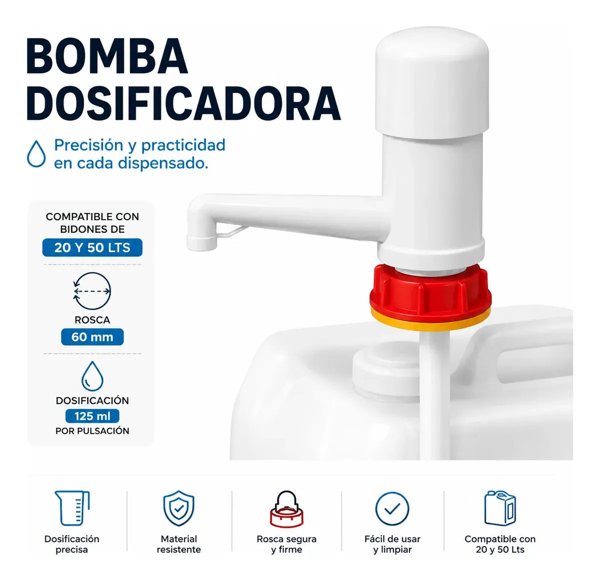 Bomba Dispensador Dosificador Bidones 20 Y 50lts 60mm 125ml